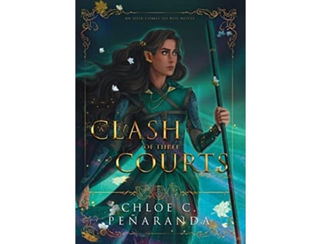 Livro A Clash of Three Courts de Chloe C Peñaranda (Inglês)