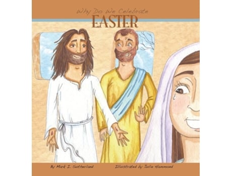 Livro Why Do We Celebrate Easter? De Mark I Sutherland (inglês - Capa Dura)