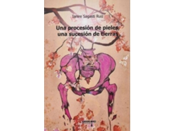Livro Una Procesión De Pieles, Una Sucesión De Tierras de Ianire Sagasti Ruiz (Espanhol)