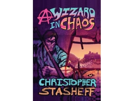 Livro A Wizard In Chaos De Christopher Stasheff (inglês)