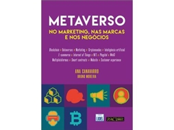 Livro Metaverso no Marketing, nas Marcas e nos Negócios de Ana Canavarro e Bruno Moreira (Português)