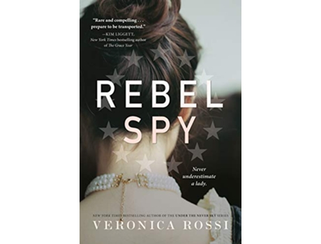 Livro Rebel Spy de Veronica Rossi (Inglês - Capa Dura)