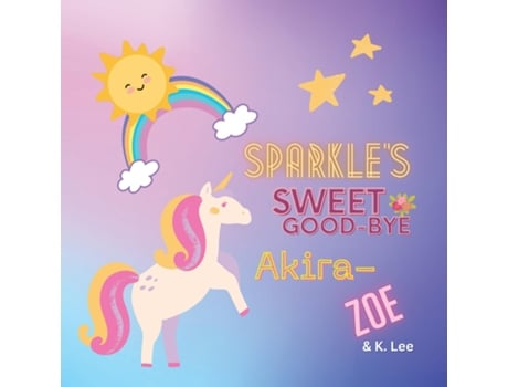 Livro Sparkles Sweet Good-bye De K Lee (inglês)