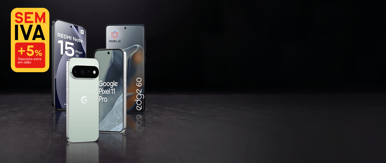 IVA ZERO +5% desconto extra em talão em Smartphones